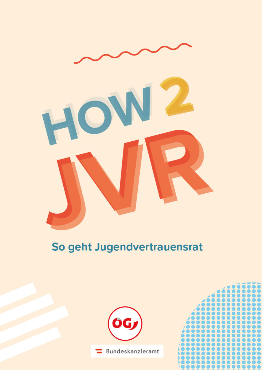 How 2 JVR – So geht Jugendvertrauensrat